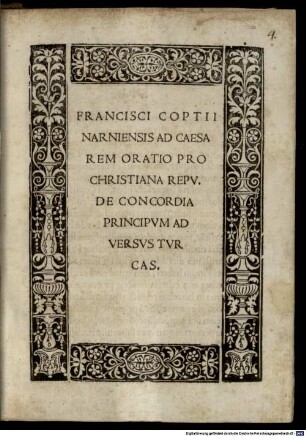 Francisci Coptii Ad Caesarem Oratio pro christiana Republica de Concordia Principum contra Turcas
