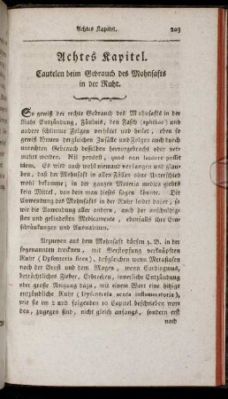 Achtes Kapitel. Cautelen beim Gebrauch des Mohnsafts in der Ruhr.