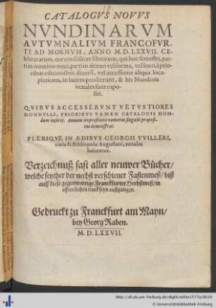 CATALOGVS NOVVS NVNDINARVM AVTVMNALIVM FRANCOFVRTI AD MOENVM, ANNO M. D. LXXVII. CElebratarum ...
