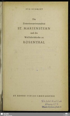 Die Zisterzienserinnenabtei St. Marienstern und die Wallfahrtskirche zu Rosenthal