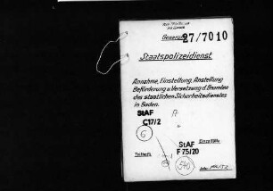 Annahme, Einstellung, Anstellung, Beförderung und Versetzung der Beamten des staatlichen Sicherheitsdienstes in Baden