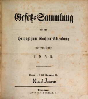 Gesetz-Sammlung für das Herzogthum Sachsen-Altenburg : auf das Jahr .... 1856