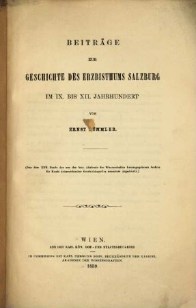Beiträge zur Geschichte des Erzbisthums Salzburg im IX. bis XII. Jahrhundert