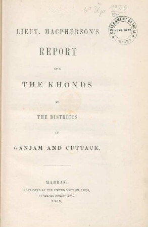 Lieut. Macpherson's report upon the Khonds of the districts of Ganjam and Cuttack