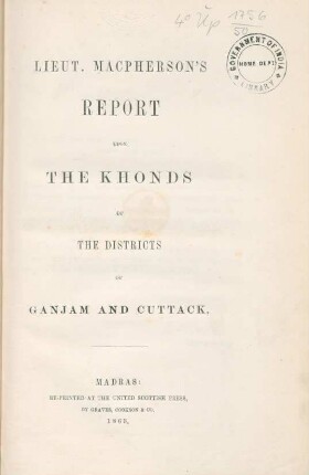 Lieut. Macpherson's report upon the Khonds of the districts of Ganjam and Cuttack