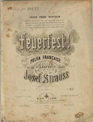 Feuerfest : Polka française für d. Pianoforte ; op. 269