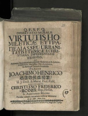 Dissertatio Moralis Virtutis Homileticæ Eutrapeliai, Seu Urbanitatis Ethnicæ A Christiana Differentiam Exhibens