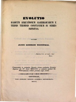 Evolutio radicum aequationum algebraicum e ternis terminis constantium in series infinitas : Commentatio praemio ornata