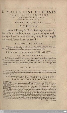 DE TRIANGULIS GLOBI SINE ANGULO RECTO. LIBER SECUNDUS.