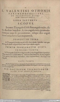 DE TRIANGULIS GLOBI SINE ANGULO RECTO. LIBER SECUNDUS.