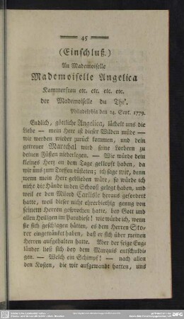 (Einschluß.) An Mademoiselle Mademoiselle Angelica Kammerfrau etc. etc. etc. der Mademoiselle du The´. Philadelphia den 24. Sept. 1779