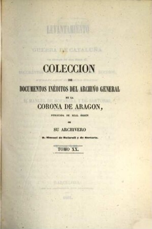 Colección de documentos inéditos del Archivo General de la Corona de Aragón. 20. 1861
