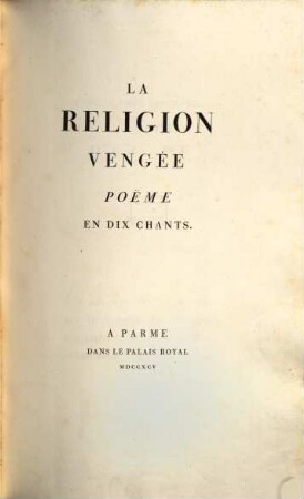 La religion vengée : poëme en 10 chants