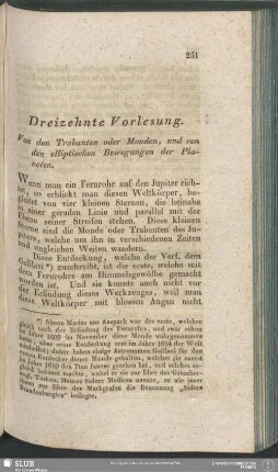 Dreizehnte Vorlesung. Von den Trabanten oder Monden, und von den elliptischen Bewegungen der Planeten
