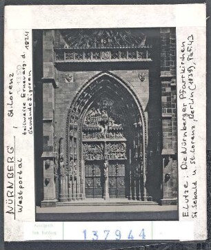 Nürnberg: St. Lorenz, Westportal, teilweise Erneuerung der Gewändefiguren 1824