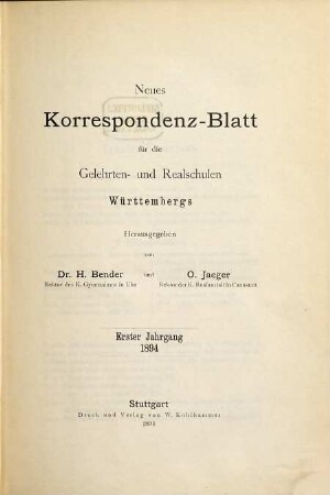 Neues Korrespondenzblatt für die Gelehrten- und Realschulen Württembergs. 1. 1894