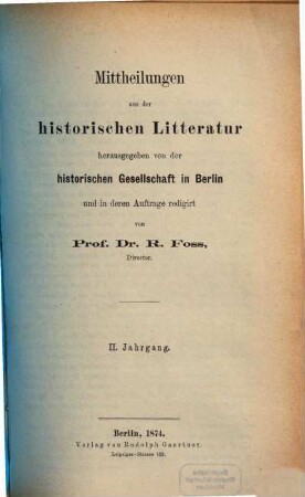 Mitteilungen aus der historischen Literatur. 2. 1874