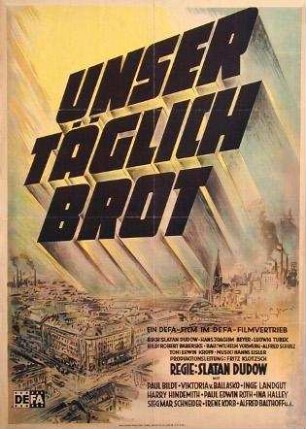 Unser täglich Brot