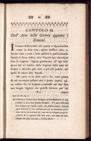 Capitolo II. Dell' Arte della Guerra appunto i Romani.