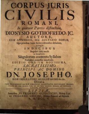 Corpus Iuris Civilis Romani : In quatuor Partes distinctum