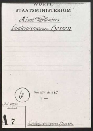Begehung, Erhaltung und Berichtigung der Landesgrenze gegen Hessen