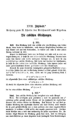 XVII. Abschnitt. Anhang zum II. Theile der Arithmetischen Algebra. Die cubischen Gleichungen.