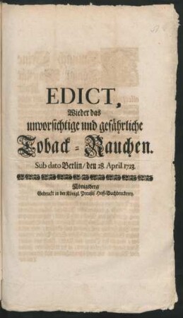 Edict, Wieder das unvorsichtige und gefährliche Toback-Rauchen : Sub dato Berlin/ den 28. April. 1723