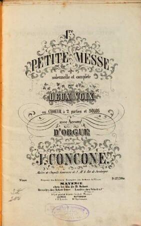 1re petite messe solennelle et complète : pour deux voix ou choeur à 2 parties et solos avec accompt. d'orgue