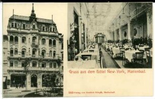 Marienbad. Hotel New York : Marienbad. Hotel New York (1839 begonnen), Kaiserstraße 50. Fassade und Speisesaal