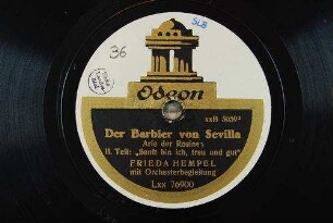 Barbier von Sevilla : 2. Teil, Arie der Rosine: ""Sanft bin ich, treu und gut"" / [G. Rossini]