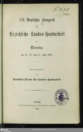12.1894: Deutscher Kongreß für Erziehliche Knaben-Handarbeit