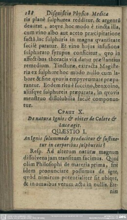 [Caput] X. De natura Ignis, & obiter de Colore & Luce agit