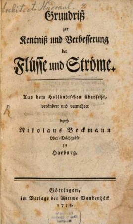 Grundriß zur Kentniß und Verbesserung der Flüsse und Ströme