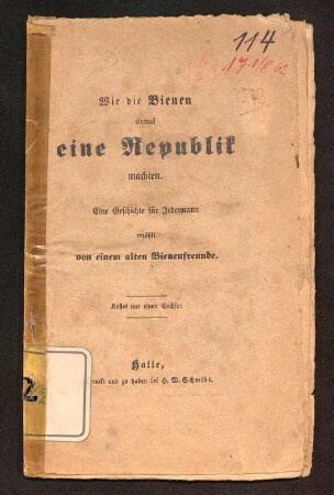 Wie die Bienen einmal eine Republik machten : eine Geschichte für jedermann
