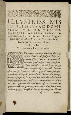 Illustrissimis Principibus Ac Dominis D. Gulielmo, Ludovico & Georgio, Hassiæ Landgraviis [...]