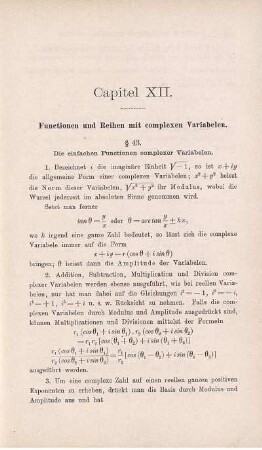 Capitel XII. Functionen und Reihen mit complexen Variabelen. § 43. Die einfachen Functionen complexer Variabelen.