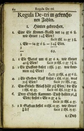 Regula De-tri in gebrochenen Zahlen.