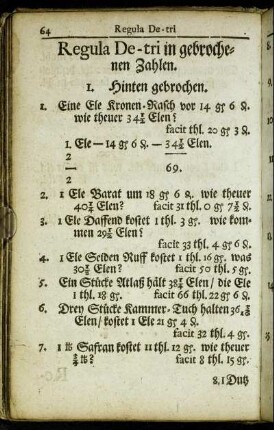 Regula De-tri in gebrochenen Zahlen.