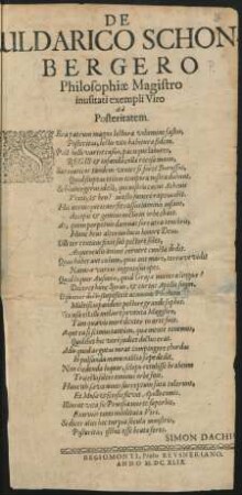 De Uldarico Schonbergero Philosophiae Magistro inusitati exempli Viro Ad Posteritatem
