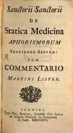De statica medicina aphorismorum sectiones VII