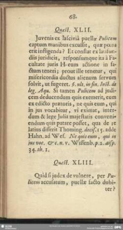 Quaest. XLII. Iuvenis ex lascivia puellae Pulicem captum manibus excussit, quae poena erit infligenda?