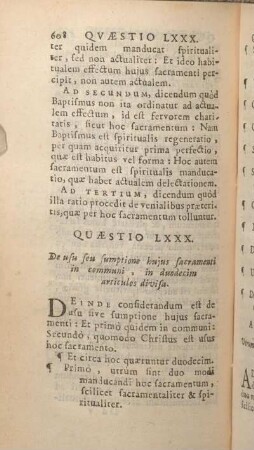 Quaestio LXXX. De usu seu sumptione hujus sacramenti in communi, in duodecim articulos divisa.
