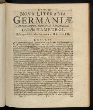Nova Literaria Germaniæ Aliorumque Europæ Regnorum, Collecta Hamburgi, Editaque Calendis Septembris MDCCVII.
