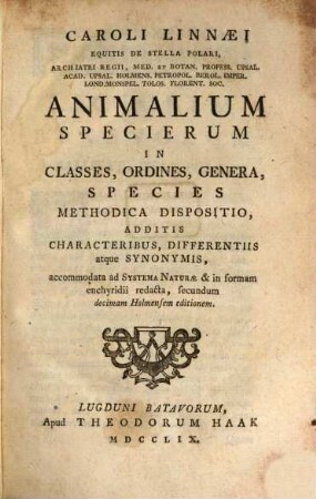 Animalium specierum in classes, ordines, genera, species methodica dispositio