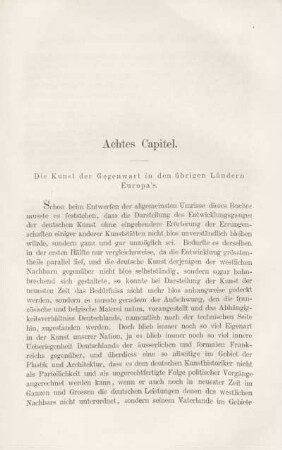 Achtes Capitel. Die Kunst der Gegenwart in den übrigen Ländern Europa's.