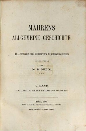 Mährens allgemeine Geschichte, 5. Vom Jahre 1197 bis zum Schlusse des Jahres 1261.