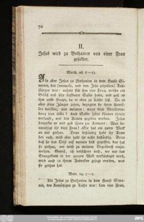 II. Jesus wird zu Bethanien von einer Frau gesalbet.