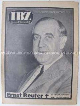 (West)-Berliner Wochenzeitschrift "IBZ" zum Tod von Ernst Reuter