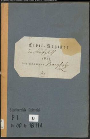 Zivilstandsregister der katholischen Gemeinde Borgentreich, Kreis Warburg (A 1811). (Gemeinde: Katholische Gemeinde Borgentreich, Kreis Warburg)
