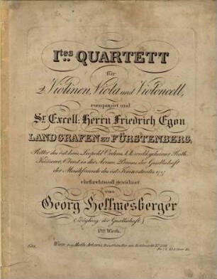 Ites Quartett für 2 Violinen, Viola und Violoncell : 1tes Werk